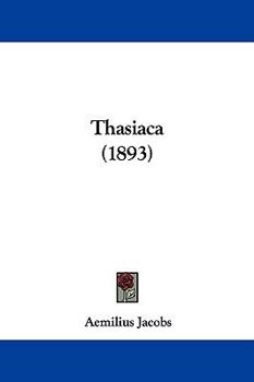 Paperback Thasiaca (1893) Book