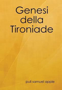 Hardcover Genesi della Tironiade [Italian] Book