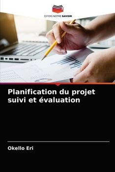 Paperback Planification du projet suivi et évaluation [French] Book