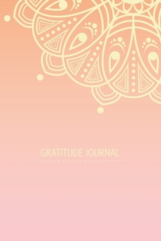Gratitude Journal : For Women: Find Happiness in Everyday Life: 52 Weeks of Inspiring Quotes and Room to Write