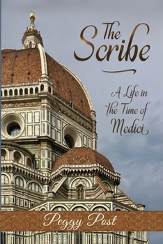Paperback The Scribe: : A Life in the Time of Medici Book