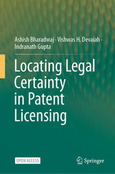 Hardcover Locating Legal Certainty in Patent Licensing Book