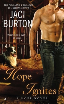 Hope Ignites - Book #2 of the Hope
