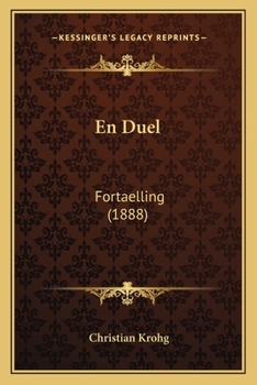 Paperback En Duel: Fortaelling (1888) [Danish] Book