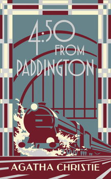 4.50 from Paddington - Book #8 of the Miss Marple