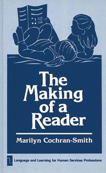 Paperback The Making of a Reader Book