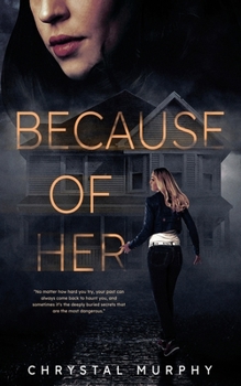 Paperback Because of Her Book