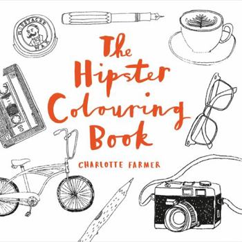 Paperback The Hipster Colouring Book