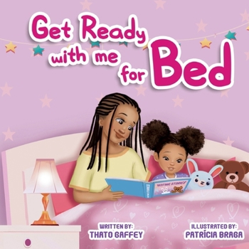 Paperback Get Ready With Me For Bed [Large Print] Book