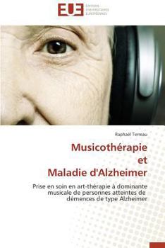 Paperback Musicothérapie et maladie d'alzheimer [French] Book