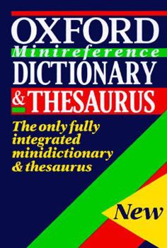 Paperback Oxford Minireference Dictionary and Thesaurus Book