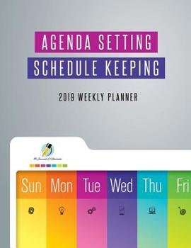 Paperback Agenda Setting Schedule Keeping 2019 Weekly Planner Book