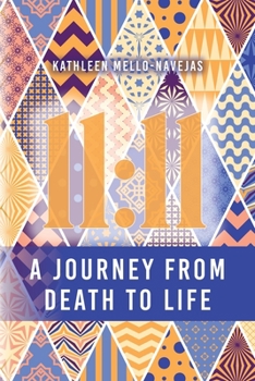 Paperback 11: 11: Journey from Death to Life Book