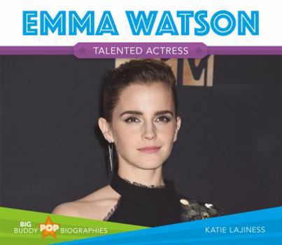Emma Watson - Book  of the Big Buddy Pop Biographies