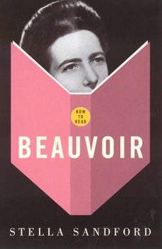 How to Read Beauvoir (How to Read) - Book  of the How to Read...