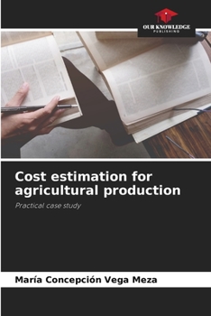Paperback Cost estimation for agricultural production Book