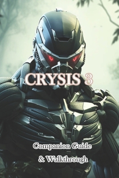 Paperback Crysis 3 Companion Guide & Walkthrough Book