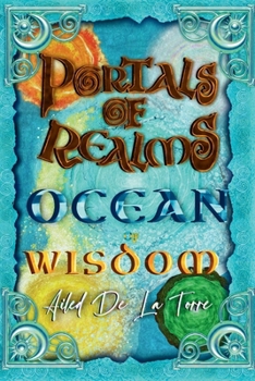 Portals Of Realms: Ocean Of Wisdom