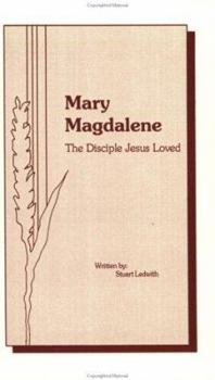 Paperback Mary Magdalene: The Disciple Jesus Loved Book