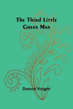 Paperback The Third Little Green Man Book