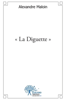 Paperback "La Diguette" [French] Book