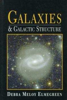 Hardcover Galaxies and Galactic Structure Book