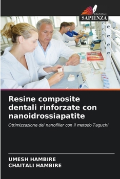 Resine composite dentali rinforzate con nanoidrossiapatite (Italian Edition)