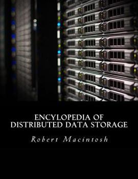 Paperback Encylopedia of Distributed Data Storage Book