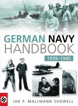 Paperback The German Navy Handbook 1939-1945 Book