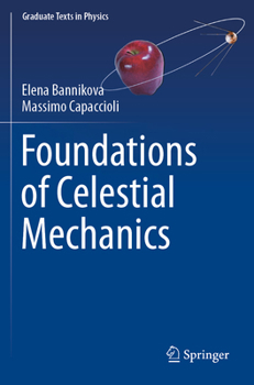 Paperback Foundations of Celestial Mechanics Book
