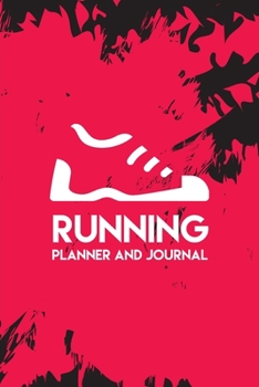 Paperback Running Planner and Journal: Daily and Weekly Planner for Running 53 Weeks for Record and Tracking Book