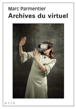 Paperback Archives Du Virtuel [French] Book