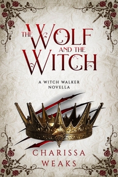Hardcover The Wolf and the Witch Book