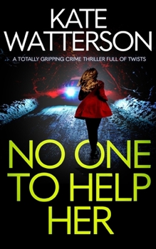 Paperback NO ONE TO HELP HER a totally gripping crime thriller full of twists Book