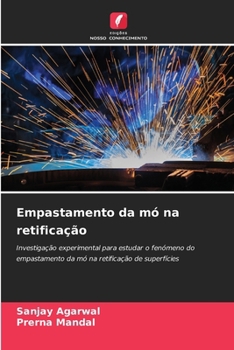 Empastamento da mó na retificação (Portuguese Edition)