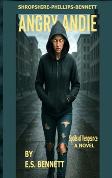 Hardcover Angry Andie: Spoils of Vengeance Book