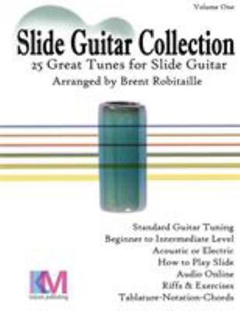 Paperback Slide Guitar Collection: 25 Great Slide Tunes in Standard Tuning! Book