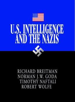 Paperback U.S. Intelligence and the Nazis Book