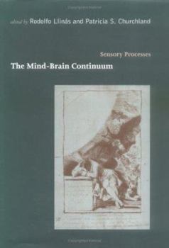 Hardcover Mind-Brain Continuum: Sensory Processes Book