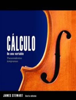 Paperback Calculo de una variable / Single Variable Calculus: Trascendentes tempranas / Early Trascendentals (Spanish Edition) [Spanish] Book