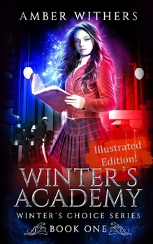 Paperback Winter's Academy: A Winters Choice Novel Book