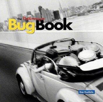 Paperback The Volkswagen Bug Book: A Celebration of Beetle Culture Book