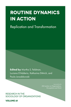 Hardcover Routine Dynamics in Action: Replication and Transformation Book