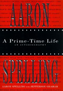 Hardcover Aaron Spelling: A Prime-Time Life Book