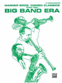 Paperback Warner Bros. Combo Classics from the Big Band Era: C Book
