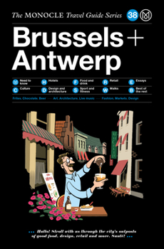 Hardcover The Monocle Travel Guide to Brussels + Antwerp Book