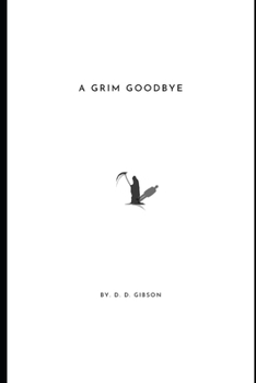 Paperback A Grim Goodbye Book