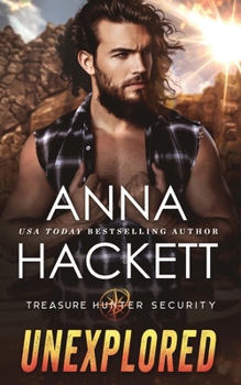 Unexplored - Book #3 of the Treasure Hunter Security