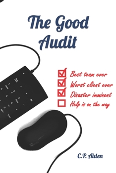 Paperback The Good Audit: And Other Oxymorons Book