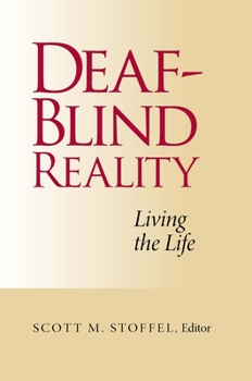 Paperback Deaf-Blind Reality: Living the Life Book